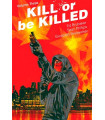 KILL OR BE KILLED 03