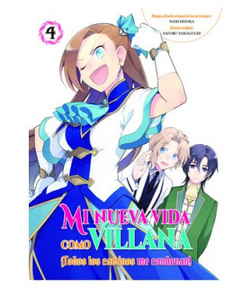MI NUEVA VIDA COMO VILLANA 04 TODOS LOS CAMINOS ME CONDENAN