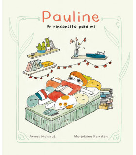 PAULINE, UN RINCONCITO PARA MÍ