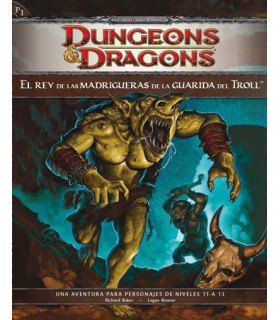 REY DE LAS MADRIGUERAS DE LA GUARIDA DEL TROLL. DUNGEON DRAGONS