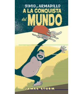 SIMIO Y ARMADILLO A LA CONQUISTA DEL MUNDO