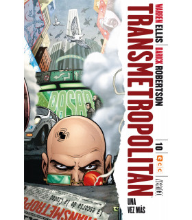 TRANSMETROPOLITAN NÚM. 10 (DE 10): UNA VEZ MÁS