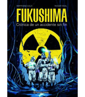 FUKUSHIMA: CRÓNICA DE UN ACCIDENTE SIN FIN