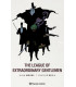 THE LEAGUE 01 OF EXTRAORDINARY GENTLEMEN (EDICIÓN TRAZADO)