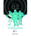 LOS PROYECTOS MANHATTAN Nº 02/02 (INTEGRAL)