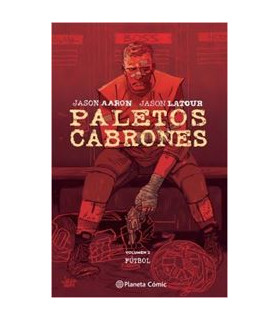 PALETOS CABRONES Nº 02