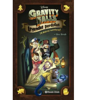 GRAVITY FALLS. LEYENDAS PERDIDAS