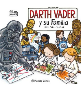 STAR WARS DARTH VADER Y SU FAMILIA COLORING BOOK