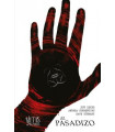 EL PASADIZO. TOMO 1 DE LA SERIE MITOS DEL HUERTO DE LOS HUESOS