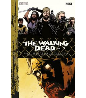 THE WALKING DEAD (LOS MUERTOS VIVIENTES) VOL. 03 DE 9 (EDICIÓN DELUXE)
