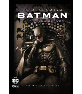 BATMAN: EL HIJO DE LOS SUEÑOS
