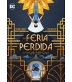 LA FERIA PERDIDA