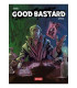 GOOD BASTARD