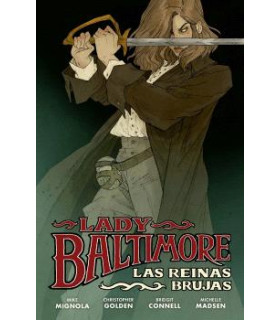 LADY BALTIMORE 1: LAS REINAS BRUJAS