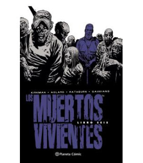 LOS MUERTOS VIVIENTES 06/08 (EDICIÓN INTEGRAL)