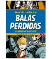 BALAS PERDIDAS. SUNSHINE & ROSES 02: CAMBIO DE PLANES