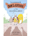 LAS AVENTURAS DE DON LADYBUG 3