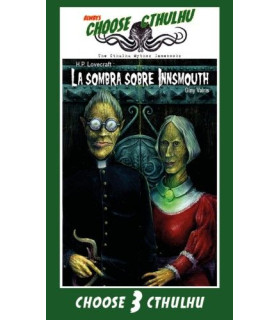 CHOOSE CTHULHU: LA SOMBRA SOBRE INNSMOUTH.