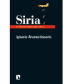 SIRIA: LA DECADA NEGRA (2011-2021)