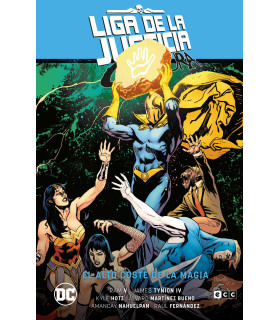 LIGA DE LA JUSTICIA OSCURA VOL. 4: EL ALTO COSTE LA MAGIA (LA ÚLTIMA ERA DE LA MAGIA PARTE 4)