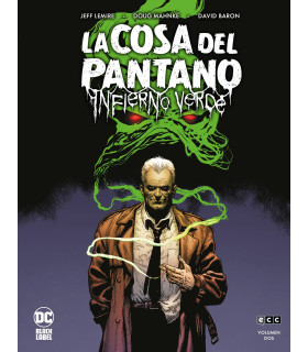 LA COSA DEL PANTANO: INFIERNO VERDE NÚM. 2 DE 3
