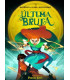LA ÚLTIMA BRUJA