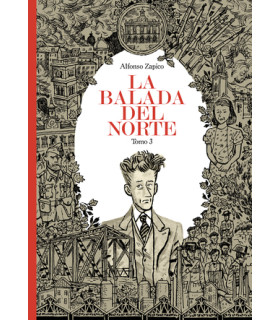 LA BALADA DEL NORTE. TOMO 3