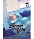 BLOOM INTO YOU Nº 07/08