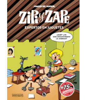 ZIPI Y ZAPE. EXPERTOS EN JUGUETES (MAGOS DEL HUMOR 219)