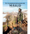 EL GUARDAESPALDAS DE MASUD