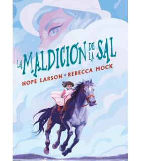 LA MALDICIÓN DE LA SAL