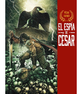 EL ESPÍA DE CÉSAR INTEGRAL