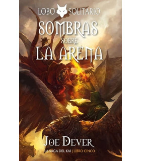 LOBO SOLITARIO 5 SOMBRAS SOBRE LA ARENA
