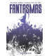 FANTASMAS VOL. 2 DE 2