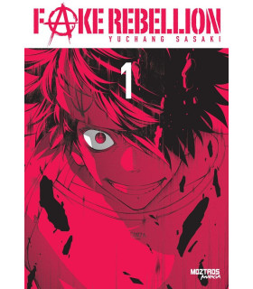 FAKE REBELLION 01