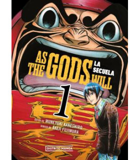 AS THE GODS WILL: LA SECUELA 1