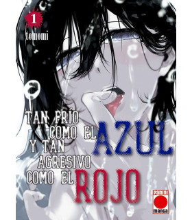 TAN FRÍO COMO EL AZUL Y TAN AGRESIVO COMO EL ROJO 01
