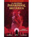 LA SOCIEDAD PARANORMAL BRITANICA: TIEMPOS INMEMORIALES