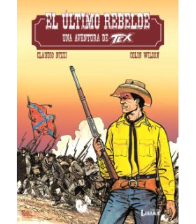 TEX - EL ÚLTIMO REBELDE