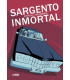 SARGENTO INMORTAL