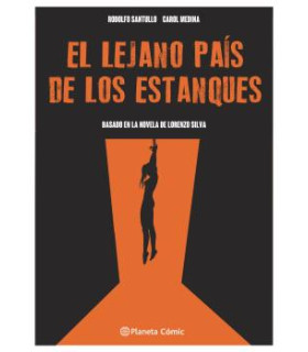 EL LEJANO PAÍS DE LOS ESTANQUES (NOVELA GRÁFICA)