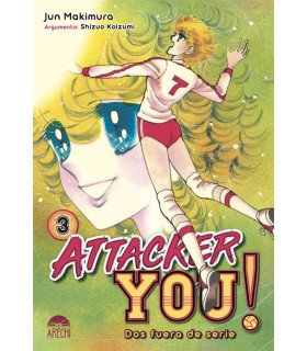 ATTACKER YOU! : DOS FUERA DE SERIE 03