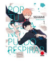 POR TU CULPA NO PUEDO RESPIRAR 01