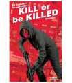 KILL OR BE KILLED OMNIBUS