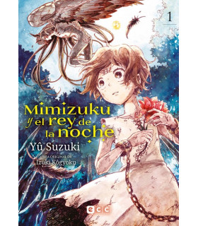 MIMIZUKU Y EL REY DE LA NOCHE NÚM. 1 DE 4