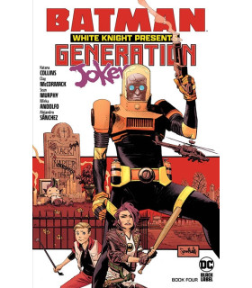 BATMAN CABALLERO BLANCO PRESENTA: GENERACIÓN JOKER 4 DE 6