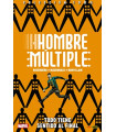 HOMBRE MULTIPLE. TODO TIENE SENTIDO AL FINAL