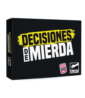 DECISIONES DE MIERDA