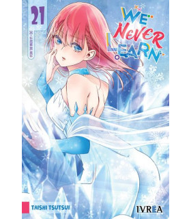 WE NEVER LEARN 21