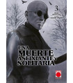 UNA MUERTE ASFIXIANTE Y SOLITARIA 03